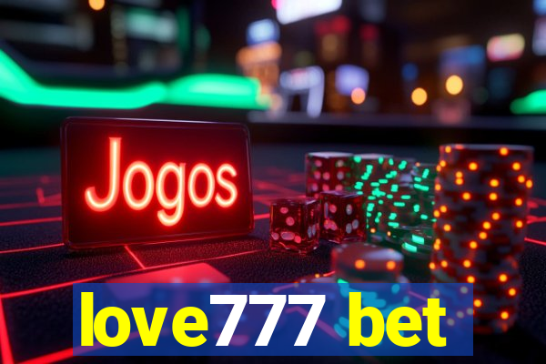 love777 bet